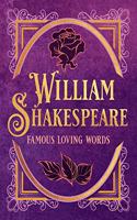 William Shakespeare: Famous Loving Words (Tiny Book)