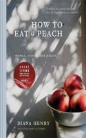 How to eat a peach