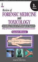 Review of Forensic Medicine and Toxicology