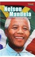 Nelson Mandela: Leading the Way