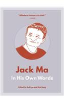 Jack Ma: In His Own Words