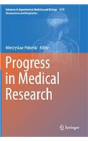 Progress in Medical Research