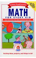 Janice Vancleave's Math for Every Kid