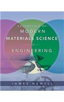 Essentials of Modern Materials Science and Engineering