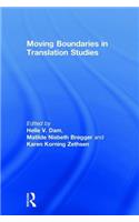 Moving Boundaries in Translation Studies