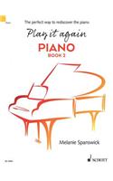 Play It Again: Piano Book 2