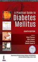 A Practical Guide to Diabetes Mellitus