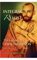 Integral Realist, the Journals of Lewis Thompson Volume Two, 1945-1949