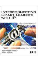 Interconnecting Smart Objects with IP