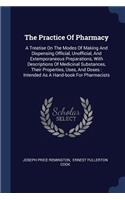 The Practice Of Pharmacy