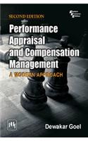 Performance Appraisal and Compensation Management