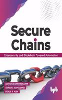 Secure Chains