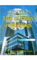 Guidelines for Use of Glass in Buildings