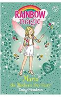 Rainbow Magic: Maria the Mother's Day Fairy