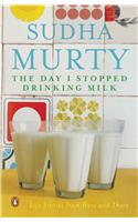 The Day I Stopped Drinking Milk: Life Stories from Here and There