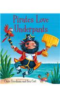 Pirates Love Underpants