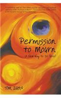 Permission to Mourn