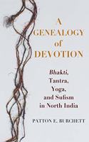 A Genealogy of Devotion