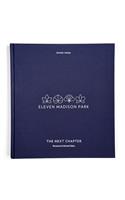 Eleven Madison Park: The Next Chapter, Revised and Unlimited Edition