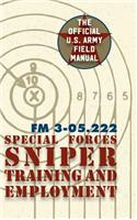 Special Forces Sniper Training and Employment