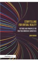 Storytelling for Virtual Reality