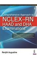 Comprehensive Approach to Nclex-Rn, Haad and Dha Examinations