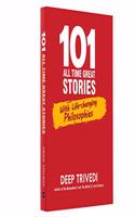 101 ALL TIME GREAT STORIES