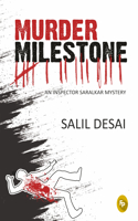 Murder Milestone: An Inspector Saralkar Mystery