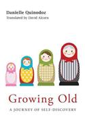 Growing Old