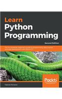 Learn Python Programming - Second Edition