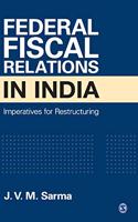 Federal Fiscal Relations in India