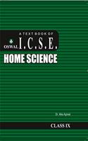 Home Science: Textbook for ICSE Class 9