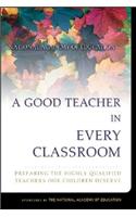 A Good Teacher in Every Classroom