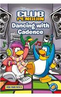 Dancing with Cadence