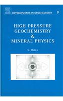 High Pressure Geochemistry & Mineral Physics