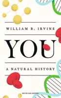 You: A Natural History