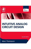 Intuitive Analog Circuit Design