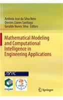 Mathematical Modeling and Computational Intelligence in Engineering Applications