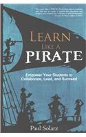 Learn Like a PIRATE