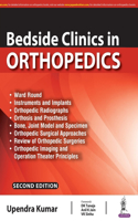 Bedside Clinics in Orthopedics: Ward Rounds and Tables