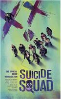 Suicide Squad: The Official Movie Novelization