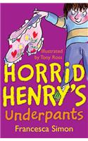 Horrid Henry's Underpants