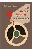 The Success System That Never Fails