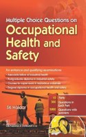 Multiple Choice Questions On Occupational Health and Safety