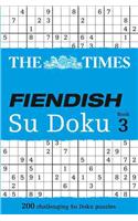 The Times Fiendish Su Doku Book 3