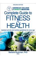 Acsm's Complete Guide to Fitness & Health