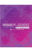 Probability and Statistics for Science and Engineering with Examples in R