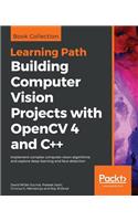 Building Computer Vision Projects with OpenCV 4 and C++