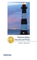 Maritime Safety, Security and Piracy