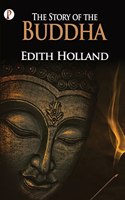 Story Of The Buddha